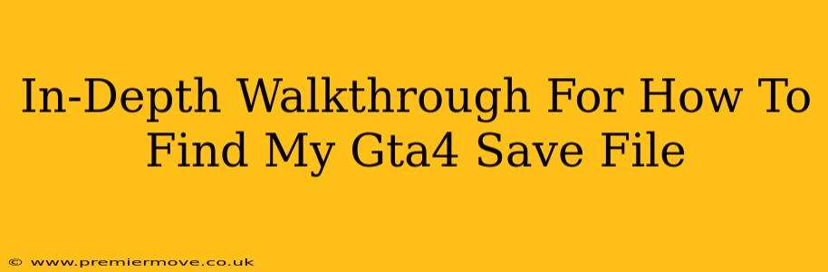 In-Depth Walkthrough For How To Find My Gta4 Save File
