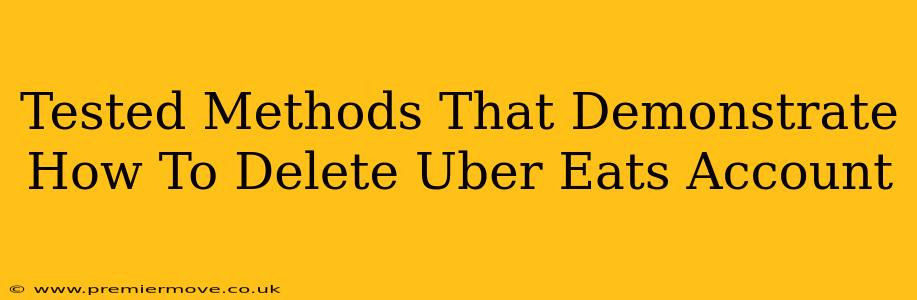 Tested Methods That Demonstrate How To Delete Uber Eats Account